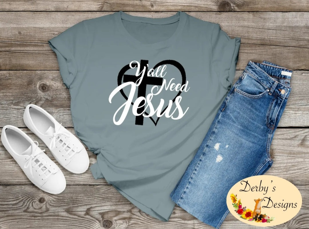 Y'all Need Jesus