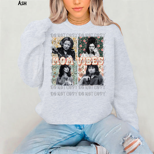 Mom Vibes Sweatshirt