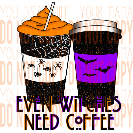 Even Witches Need Coffee transfer