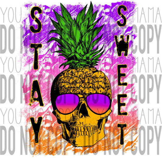 Stay Sweet Pineapple transfer